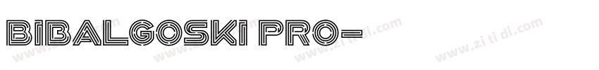 Bibalgoski Pro字体转换
